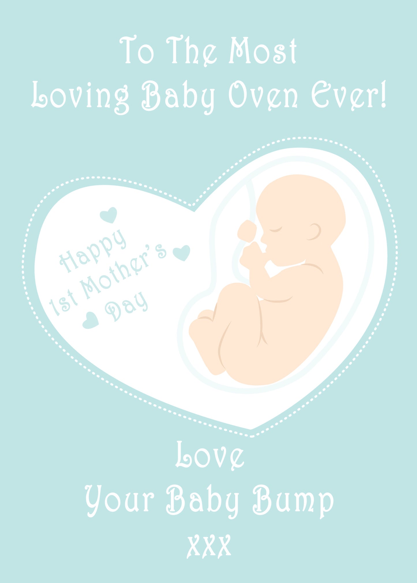 To The Most Loving Baby Oven Mother's Day Baby Blue Card