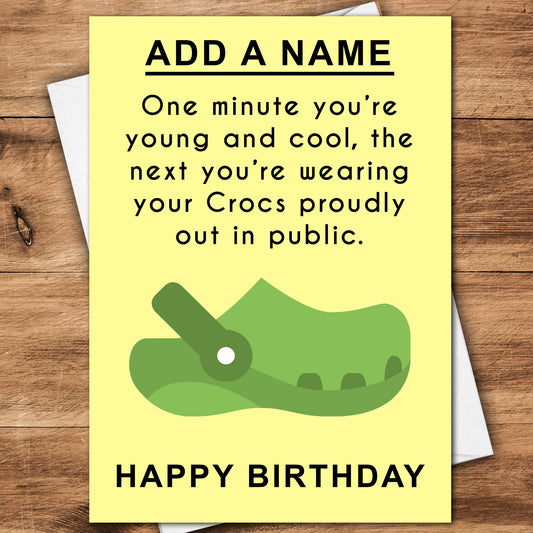 Funny Crocs Birthday Card