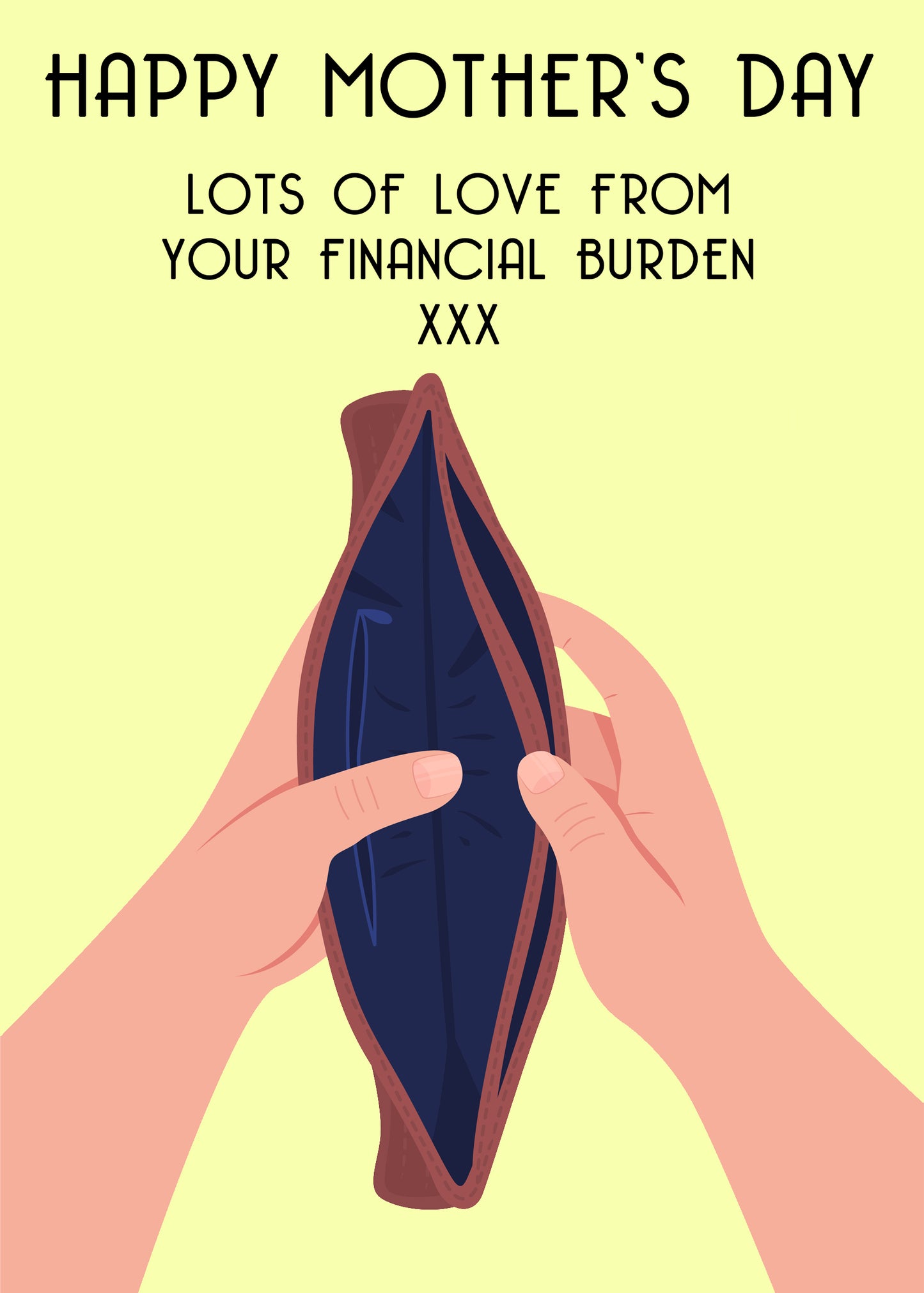 Financial Burden Funny Mother's Day Cards