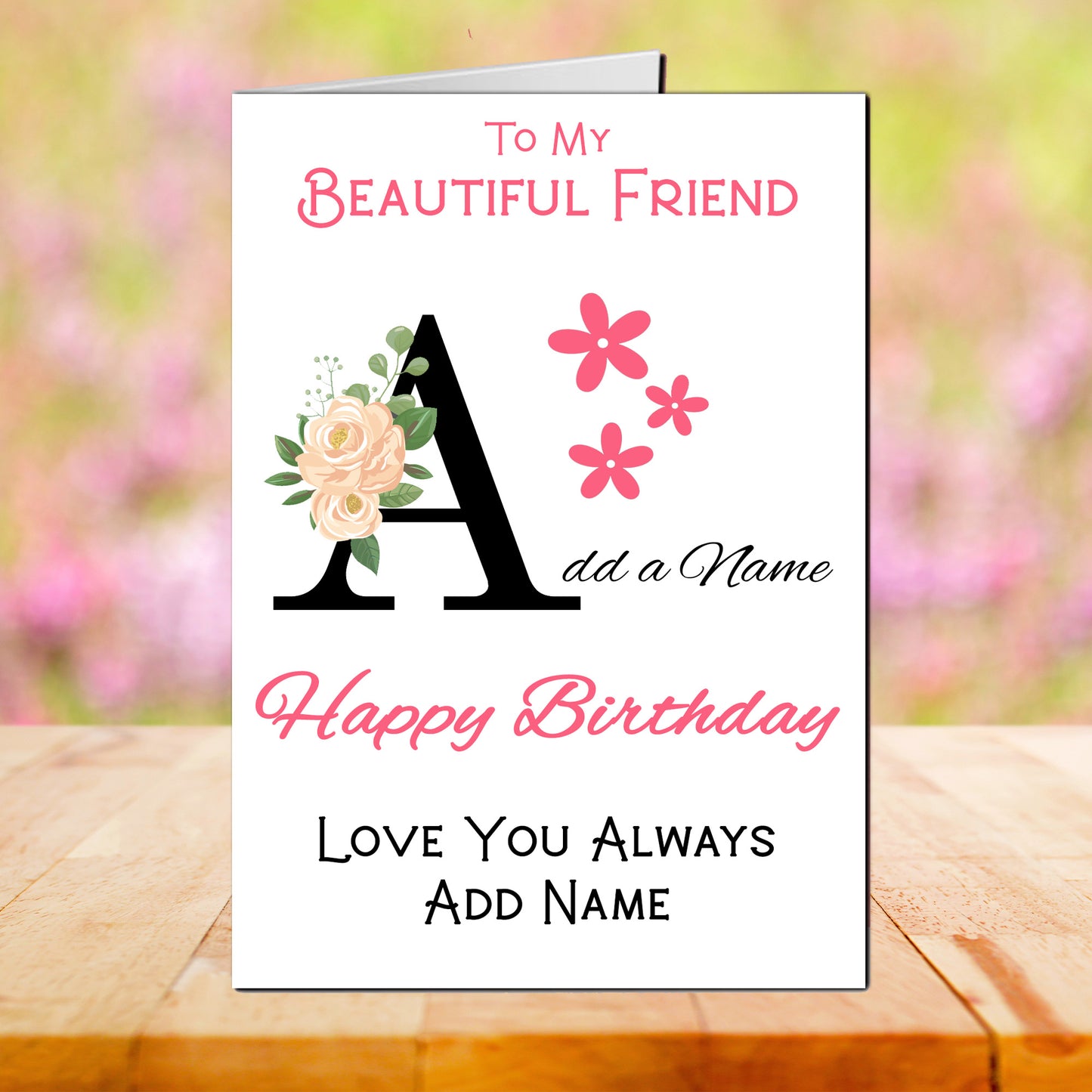 Personalised Floral Letter Friend Birthday Cards