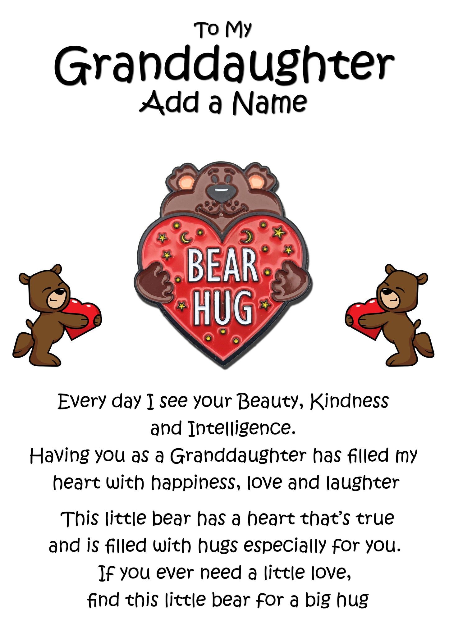 Bear Hug Red Heart Pin Badges & Personalised Granddaughter Message Cards