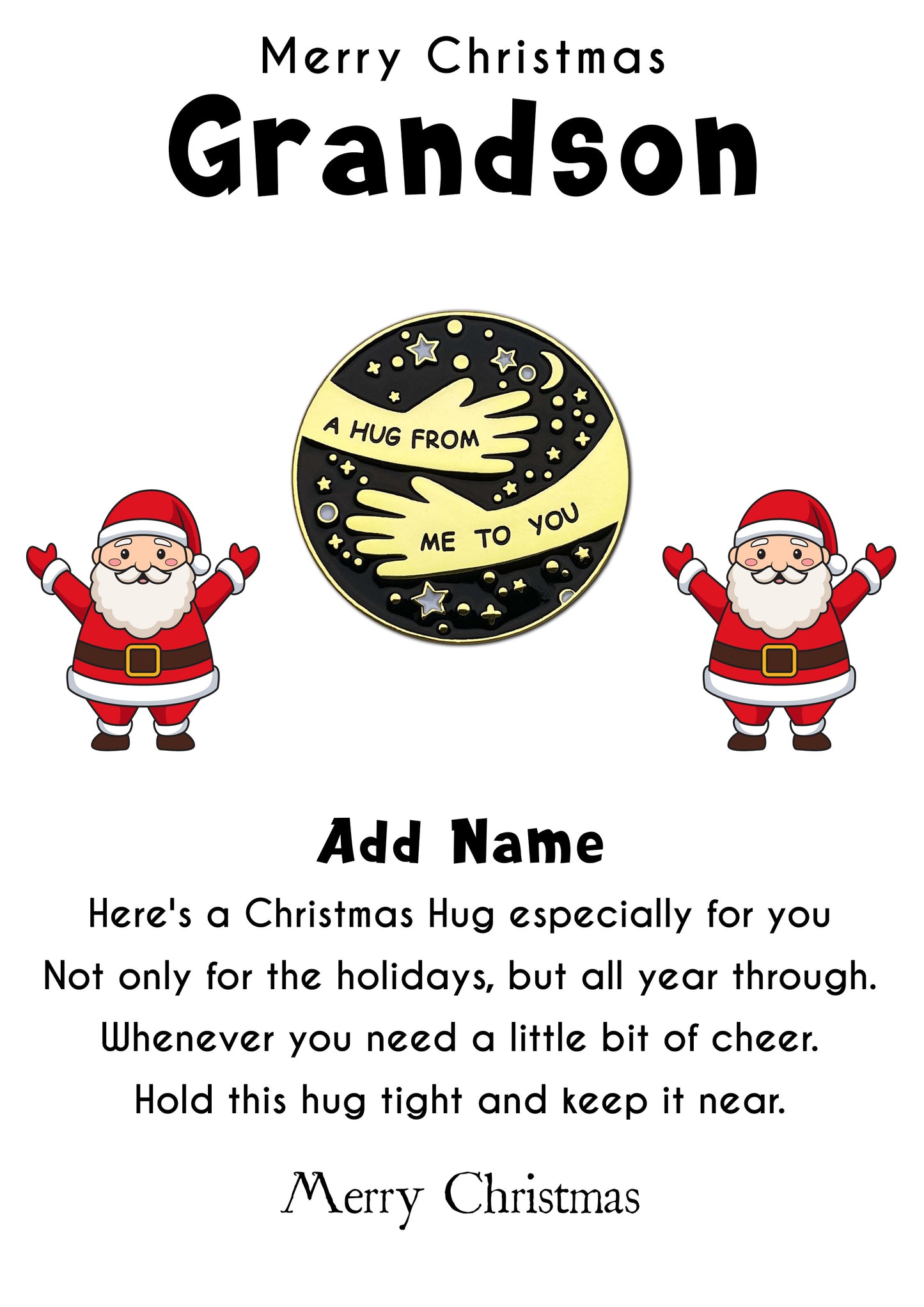 Santa Claus Hug Pin Badges & Personalised Grandson Message Card