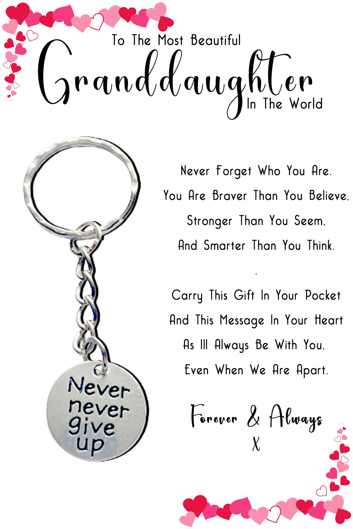 Beautiful Granddaughter Never Give Up Keyrings