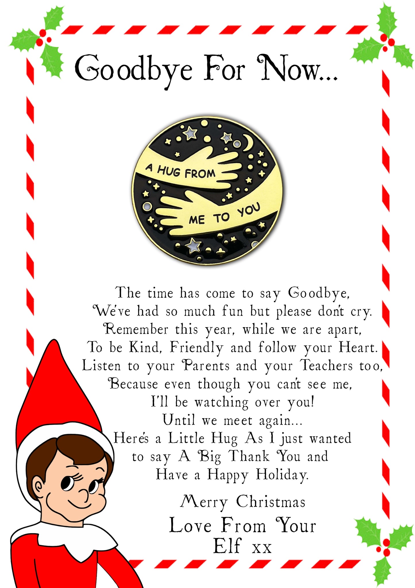 Elf Goodbye Christmas Hug Pin Badges and Personalised Message Cards