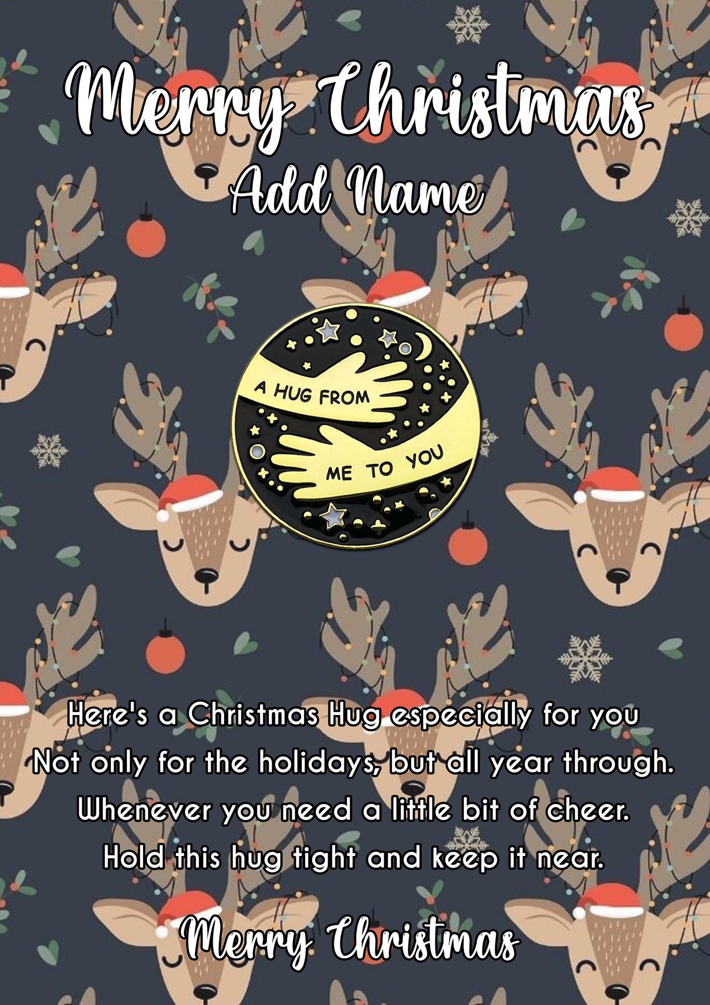 Christmas Reindeer Pocket Hug Pin Badges & Personalised Message Cards