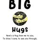 Sending Big Hugs Pin Badges
