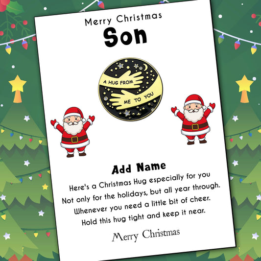 Santa Claus Hug Pin Badges & Personalised Son Message Card