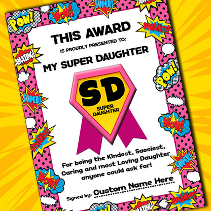 My Super Daughter Certificates