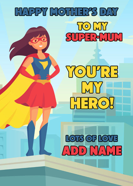 My Super Mum Personalised Mother's Day Card