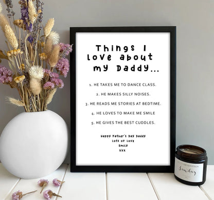 The Things I Love About My Daddy Prints