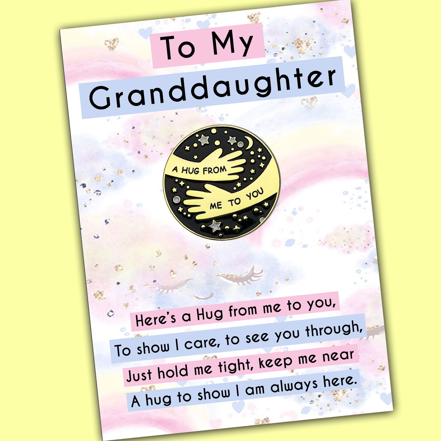 Granddaughter Pocket Hug Pin Badges & Candy Cloud Message Cards