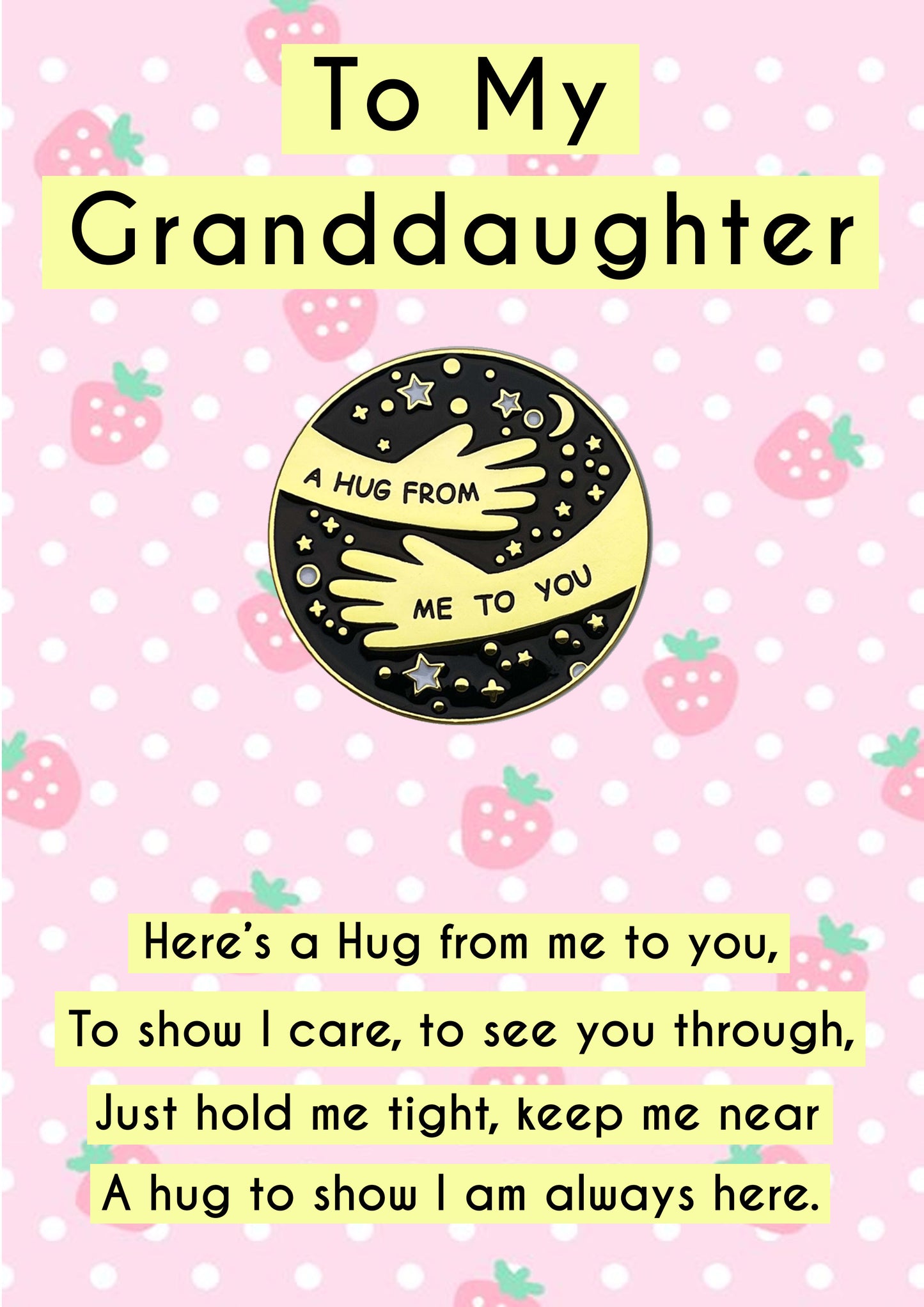 Granddaughter Pocket Hug Pin Badges & Cute Strawberry Message Cards