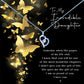 To My Incredible Daughter - Golden Butterflies Message Necklaces
