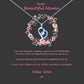 Beautiful Mother - Pink Floral Ring Message Necklace