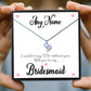 Will You Be My Bridesmaid Message Necklaces