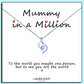 Mother In a Million Message Necklace